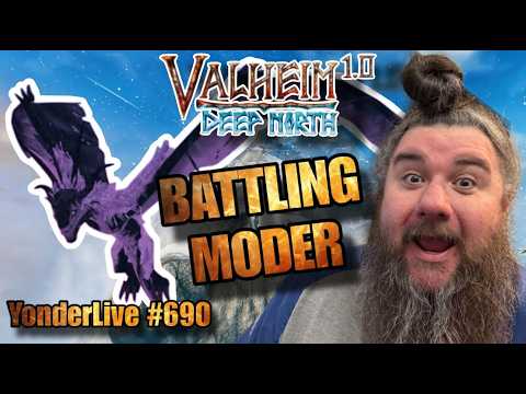 MODER BOSS BATTLE!! COZY CALM VALHEIM TO SLEEP TO!! - YonderLive #690 Valheim 1.0 Part 21 — official video thumbnail