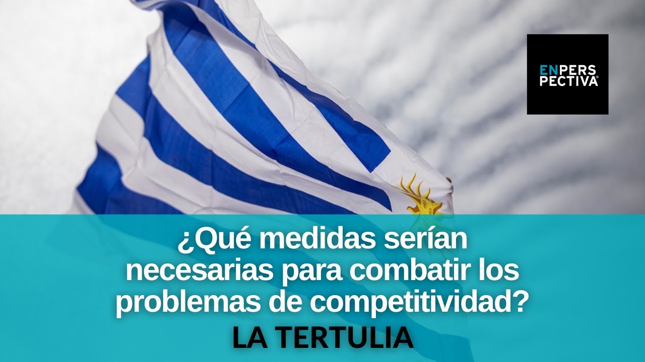 ¿Por qué Uruguay es caro en dólares? Pablo Rosselli planteó una agenda de reformas necesarias