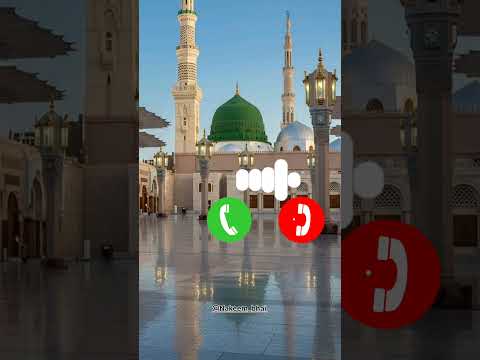 Madina Sharif Ringtone Il Islamic Ringtone Il Naat Ringtone Il Beautiful Ringtone Ll Nakeem Bhai