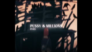 Pussy \& Millions ( 4K )