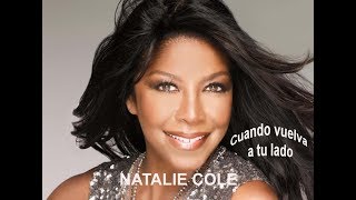 Natalie Cole EL DIA QUE ME QUIERAS