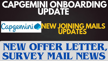 Capgemini Onboarding update nieuws | Capgemini Joining Mails Received, Capgemini Offer Letter mails