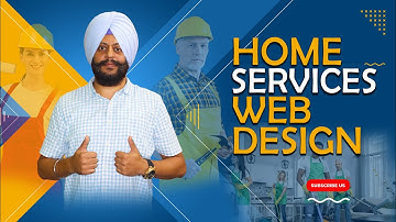 Home Services Web Design | How to Create the Perfect Home Services Website