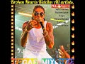 Reggae Mix 2023💯Broken Hearts Riddim,Vybz kartel,Richie spice,tarrus riley,i octane,da proffessor...