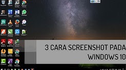 3 CARA SCREENSHOT PADA WINDOWS 10 - Durasi: 7.38. 