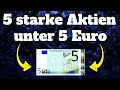 5 starke aktien unter 5