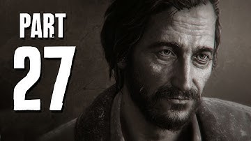 The Last of Us Remastered Walkthrough Part 27 - YOUR INFECTED (PS4 Gameplay)