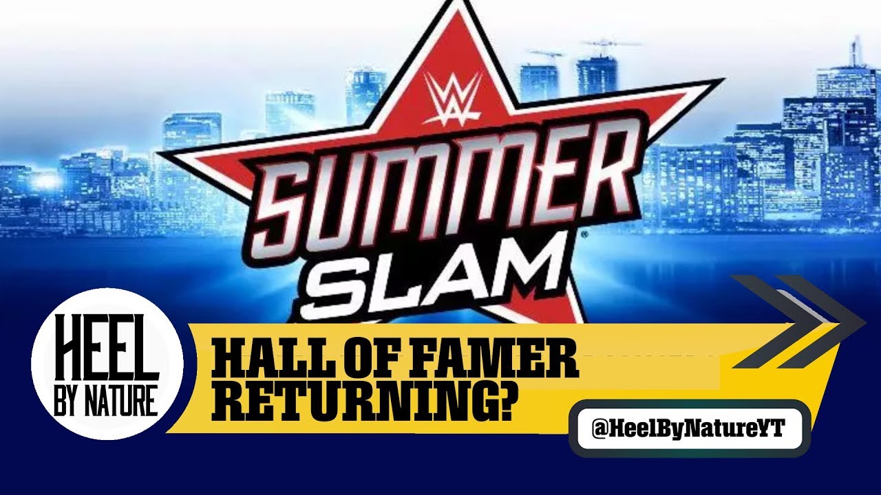 wwe raw 2019 new WWE Hall Of Famer In Talks To Work Summerslam