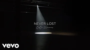 CeCe Winans - Never Lost (Official Lyric Video)