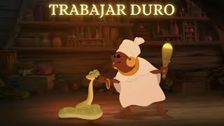 🐸 Trabaja Duro |  La Princesa y el Sapo - LETRA Español Latino