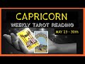 Capricorn, All happening to get your wish Weekly May 23 - 30th