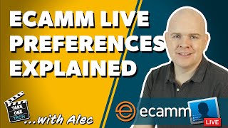A Complete Explanation of ALL the #EcammLive Application Preferences screenshot 4