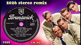 Bill Haley & His Comets - Rock Around The Clock - 2026 stereo remix 4K