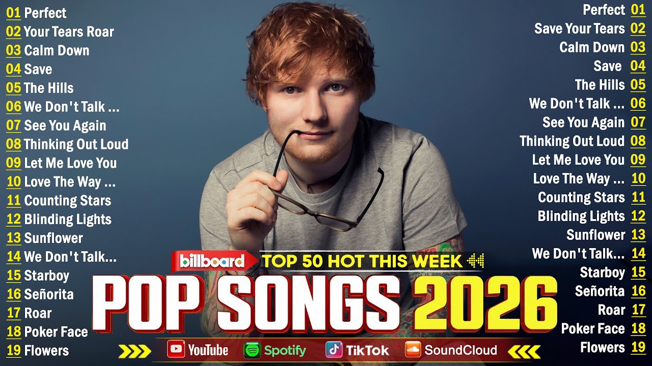 Spotify Pop Hits 2026 🎶 Ed Sheeran, Dua Lipa, The Weeknd, Bruno Mars, Adele, Selena Gomez, Maroon 5