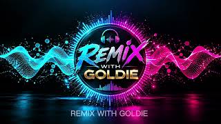  Koi Sehri Babu Remix | REMIX WITH GOLDIE🎧🔥