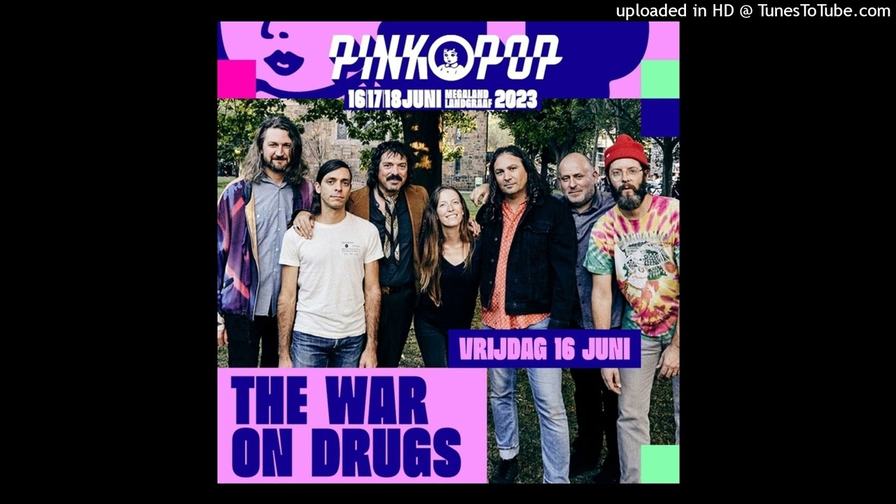 Oceans of Darkness - The War on Drugs - Live @ Pinkpop Festival 2023 -  Landgraaf, Netherlands