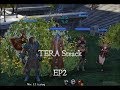 TERA Steack - ep2