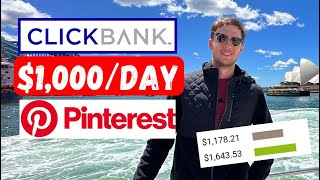 How To Make Money With ClickBank Affiliate Marketing & Pinterest