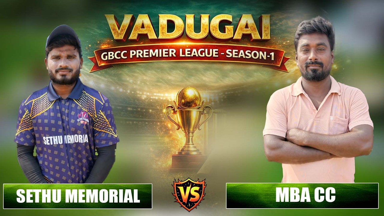 VADUGAI GBCC 2.5 LAKHS TOURNAMENT