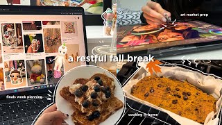 🧸 restful fall break vlog (home-cooked meals, art market prep, finals week planning)