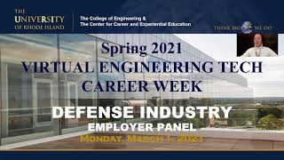 2021 Spring Engineering Tech Career Week at URI - Defense Industry Employer Panel