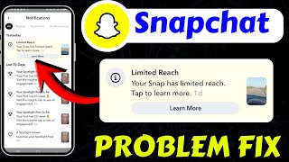 Snapchat Limited Reached Problem Today || How To Fix Your Snap has Limited reach Problem On Snapchat