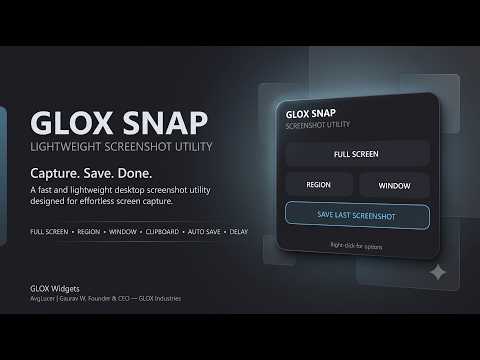 GLOX SNAP — Lightweight Screenshot Utility for Windows | Python + PySide6