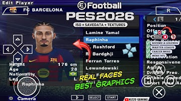 EFOOTBALL PES 2026 PPSSPP ISO NO TEXTURE & NO SAVEDATA FULL UCL KITS 25/2026 REAL FACES & TRANSFERS