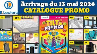 catalogue LECLERC du 13 mai 2026 ✅ Arrivage maison cuisine linge 🔥 Promos deals pub