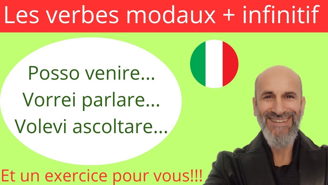 Grammaire de l'italien : potere, volere, dovere + infinitif!