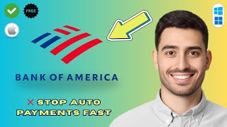 How to Stop Automatic Payments on Bank of America (Step-by-Step Guide 2026)