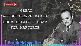 Great Gildersleeve radio show 111247 A Coat for Marjorie - Frank Nelson