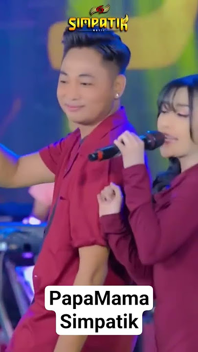 PapaMama-tiawan(tiara ft irwan)  #simpatikmusicterbaru #irwankrisdiyanto #viral #fyp