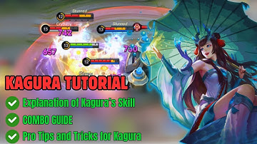 KAGURA TUTORIAL, SKILL, COMBOS GUIDE, PRO TIPS & TRICKS FOR BEGINNERS