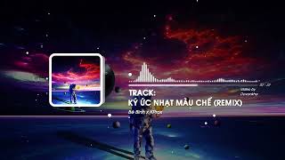 Ký Ức Nhạt Màu Chế (Remix) - Bé Bình x KProx / nhạc chế remix hot tiktok