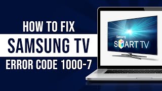 How To Fix Samsung Tv Terms And Conditions Server Under Maintenance 1000-7 Error Guide