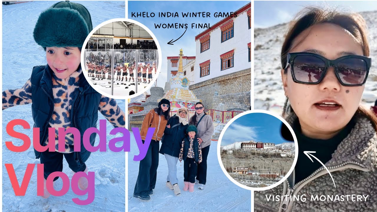 Sunday Vlog || Visiting Monastery || khelo India Women’s Final || Angmo Lhubang #vlog09 #ladakh 