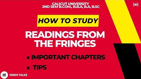 Calicut University 2nd Sem| How to study Readings From the Fringes|*Important Chapters*Tips|