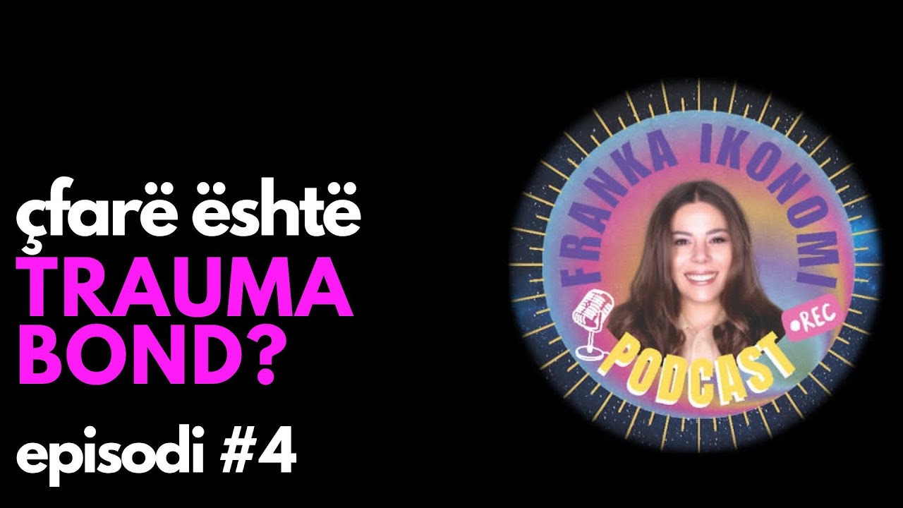 Çfarë është Trauma Bond/Lidhja Traumatike?