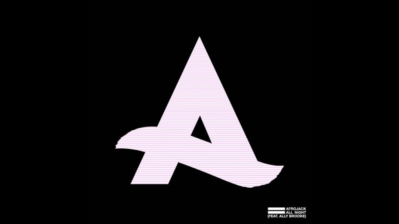All night   Afrojack feat  Ally Brooks (Elevantt Remix)