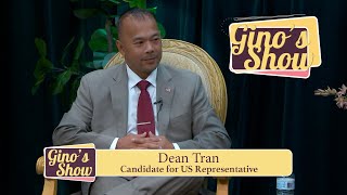 Gino’s Show Episode 22 - Dean Tran - October 2022