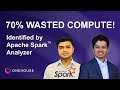 Spark Analyzer Demo:  Measure and evaluate your Apache Spark™ Applications Performance