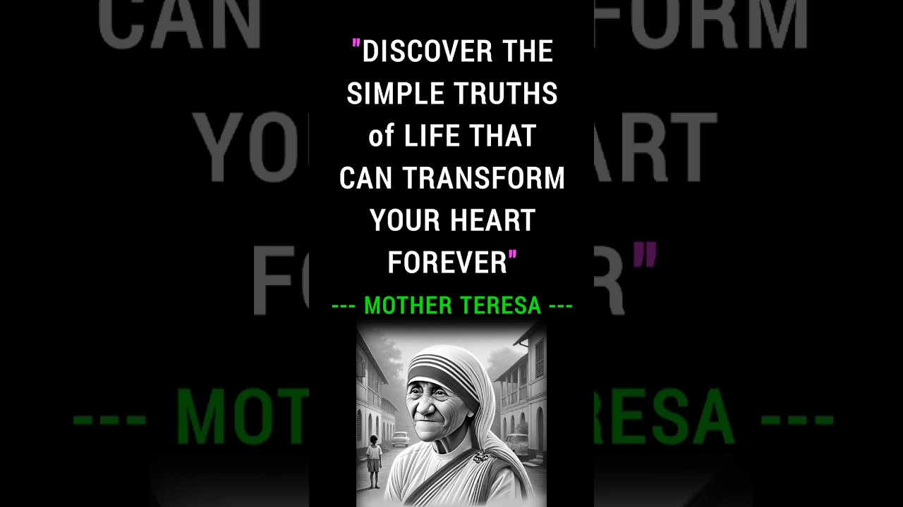 5 Powerful Quotes by Mother Teresa to Inspire Kindness and Compassion
