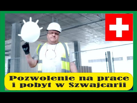 Wideo: Jak Uzyskać Pozwolenie Na Pobyt W Szwajcarii?