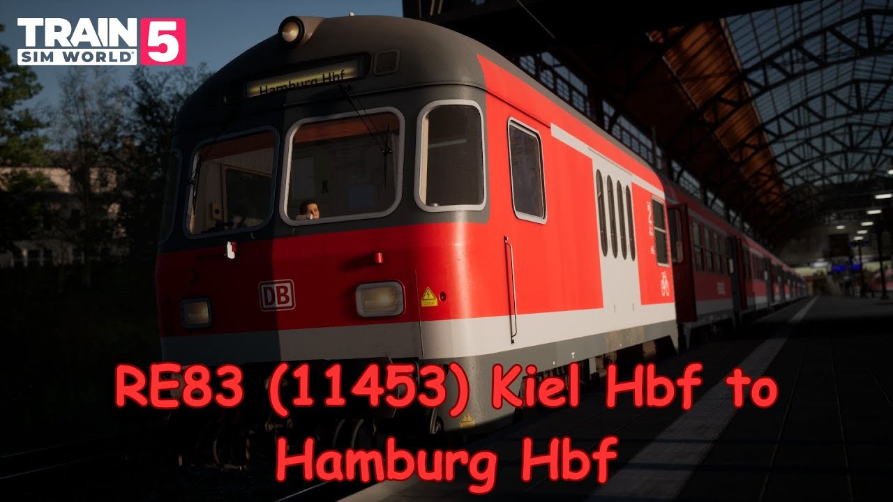 RE83 (11453) Kiel Hbf to Hamburg Hbf - Hauptstrecke Hamburg - Lübeck - 463.0 - Train Sim World 5