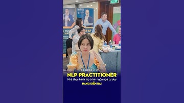 Chương trình NLP Practitioner -Nhà thực hành lập trình ngôn ngữ tư duy đang diễn ra #shorts #sb #nlp