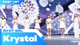 OH MY GIRL (오마이걸) - Krystal | KCON:TACT 2020 SUMMER