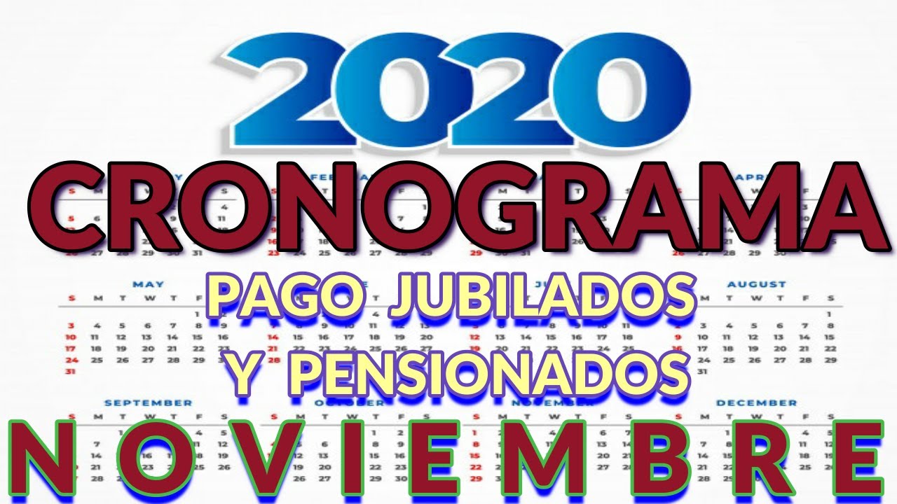 CALENDARIO COBRO JUBILADOS Y PENSIONADOS NOVIEMBRE ANSES 2020 - YouTube