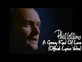 Phil Collins - A Groovy Kind Of Love (Official Lyrics Video)