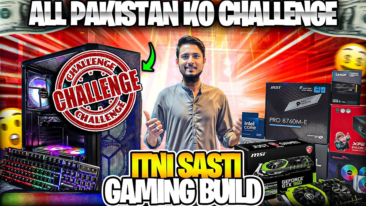 Pakistan’s Most Affordable Gaming PC Build Challenge! 🔥💻 (Unbelievably ...